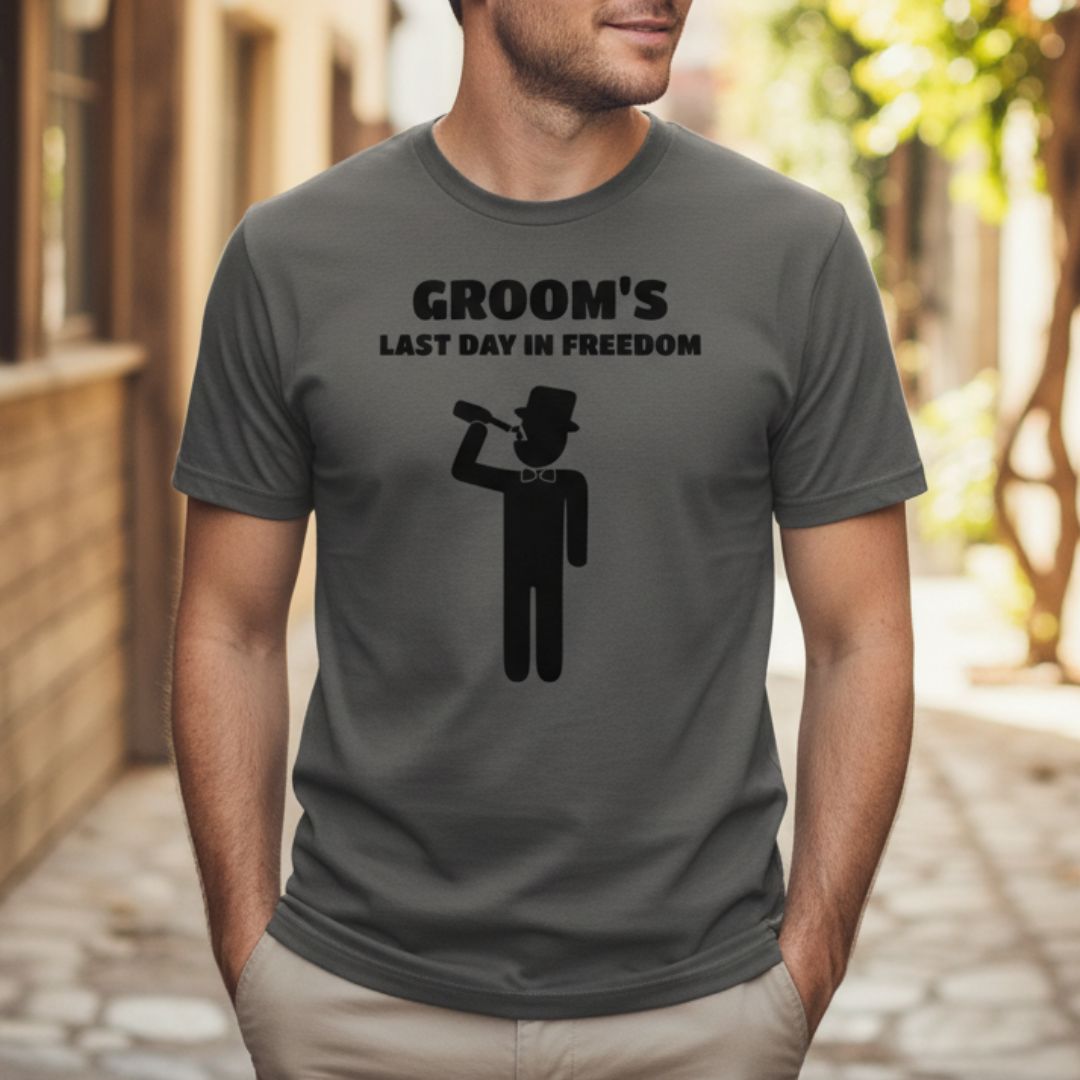 Groomsman's Last Day of Freedom T-Shirt