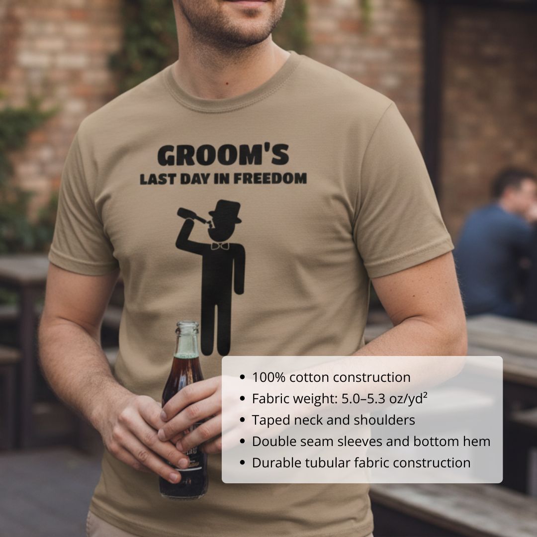 Groomsman's Last Day of Freedom T-Shirt