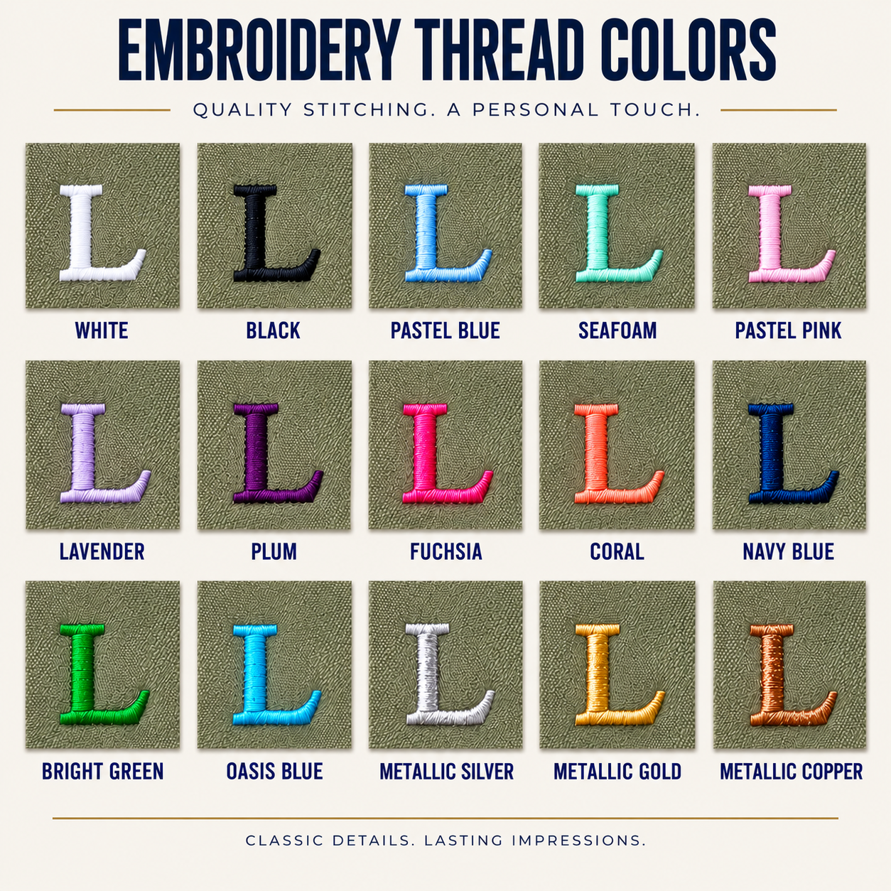 A color chart for embroidery thread showing the letter 'L' stitched in 15 different thread colors on a textured beige fabric background. The colors include White, Black, Pastel Blue, Seafoam, Pastel Pink, Lavender, Plum, Fuchsia, Coral, Navy Blue, Bright Green, Oasis Blue, Metallic Silver, Metallic Gold, and Metallic Copper, with their names printed below each sample.