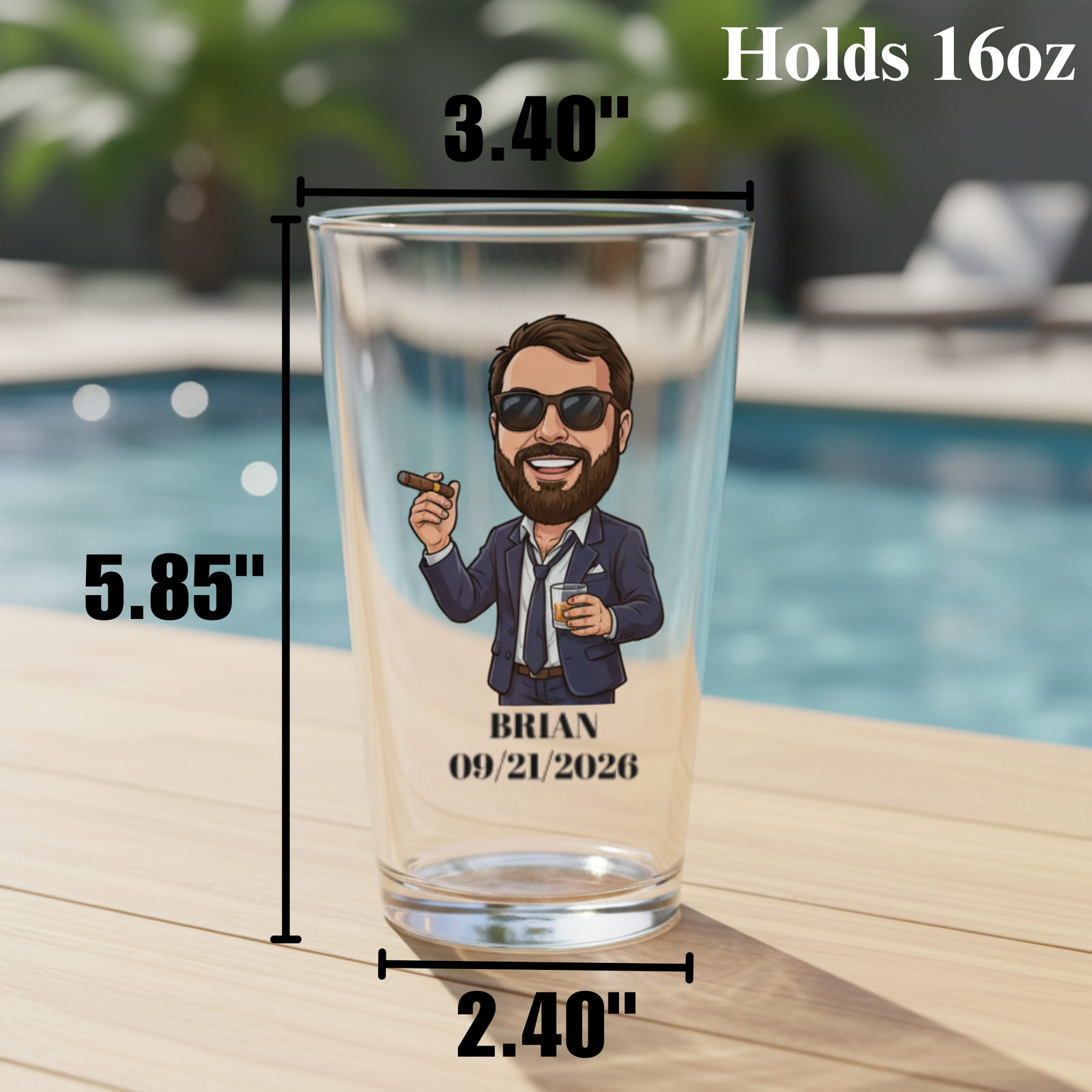 16oz pint glass printed with sample caricature of man in sunglasses and suit holding cigar, personalized with name "BRIAN" and date "09/21/2026" below illustration