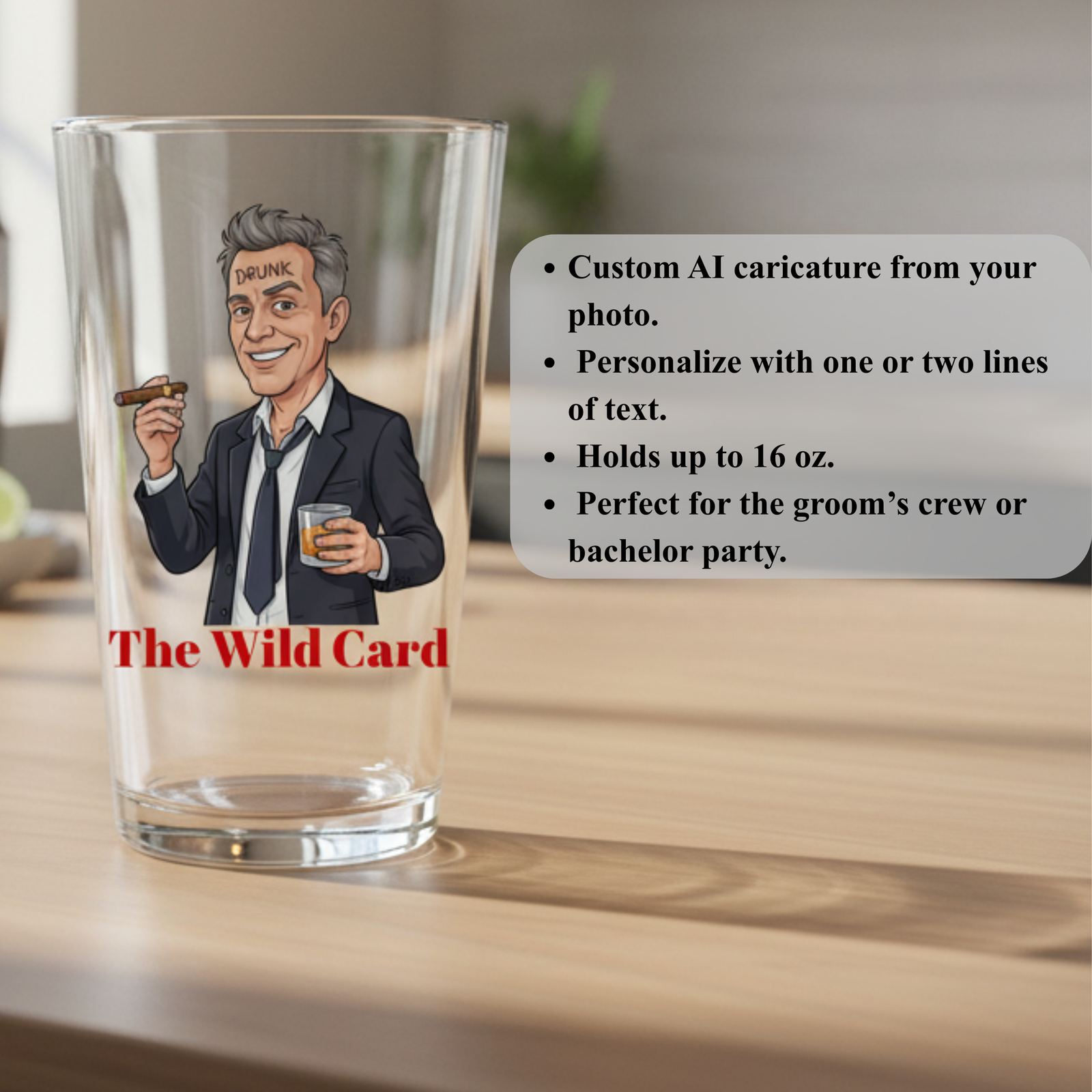 16-ounce pint glass with sample caricature illustration of man in suit holding cigar and drink, labeled "The Wild Card" in red text