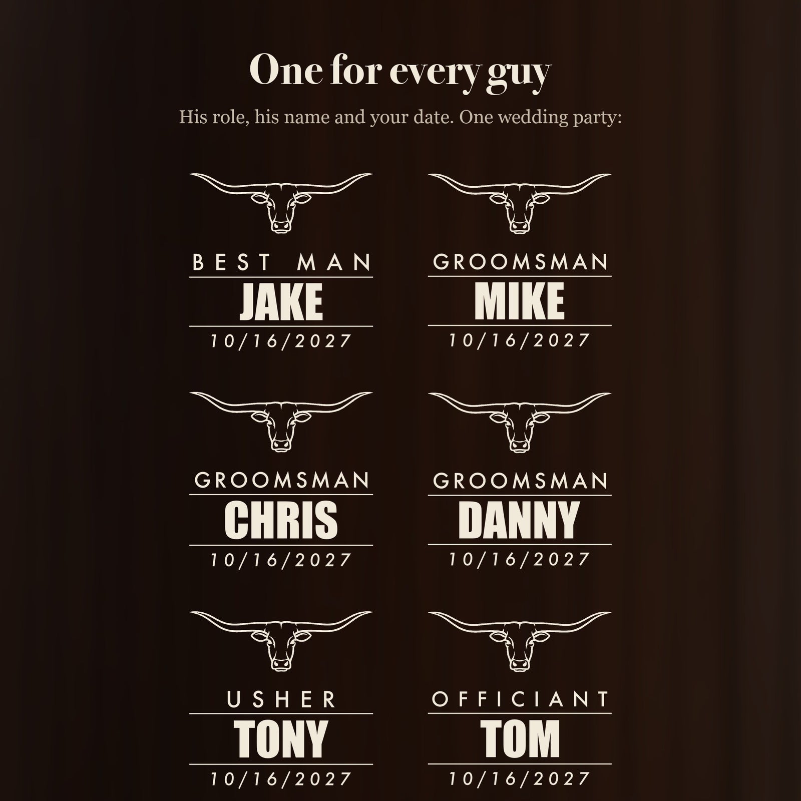 Six longhorn groomsmen decanter designs for one wedding party: Best Man Jake, Groomsman Mike, Chris and Danny, Usher Tony and Officiant Tom