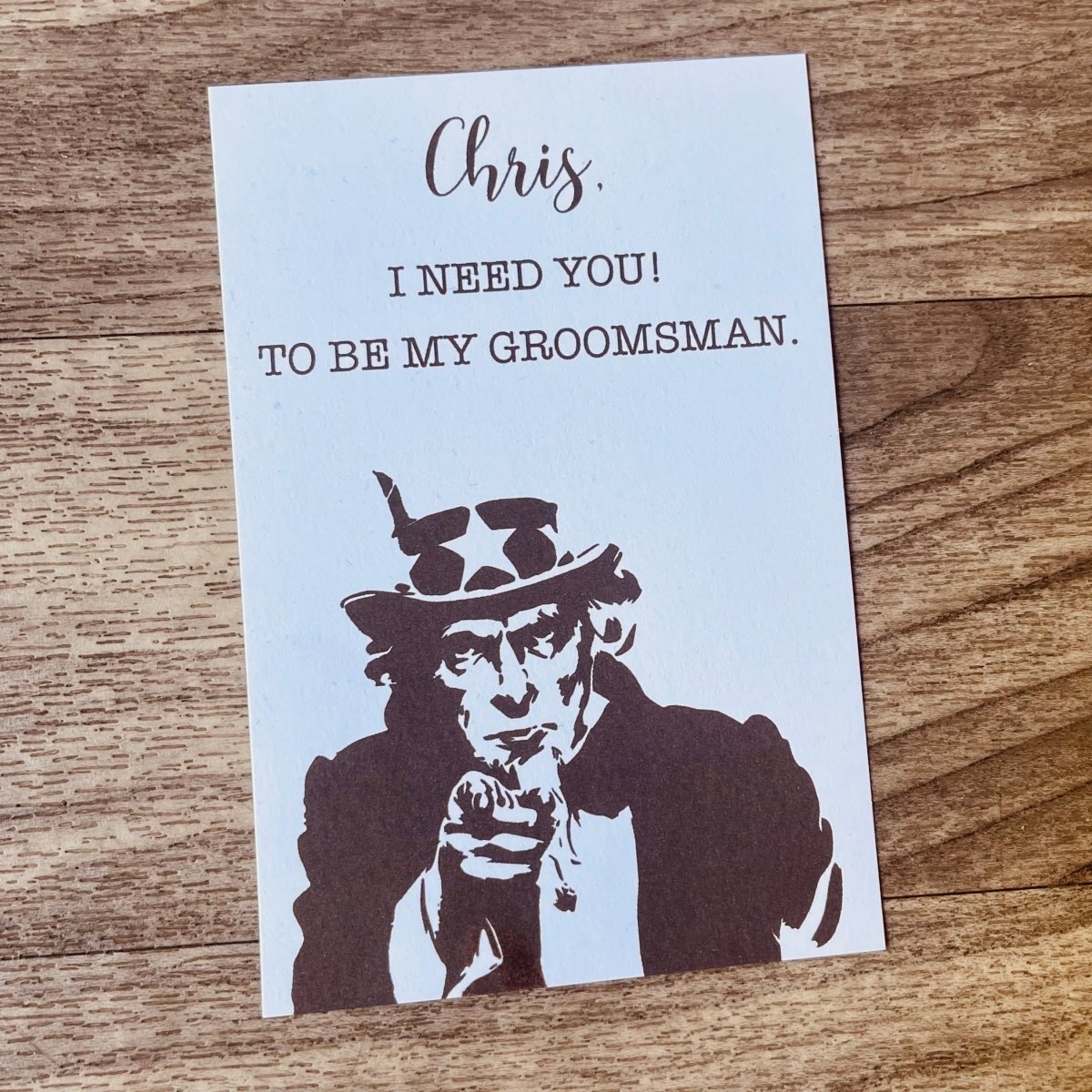 Unique Personalized Uncle Sam Says Customized Groomsmen Proposal Gifts for Men by Groovy Guy