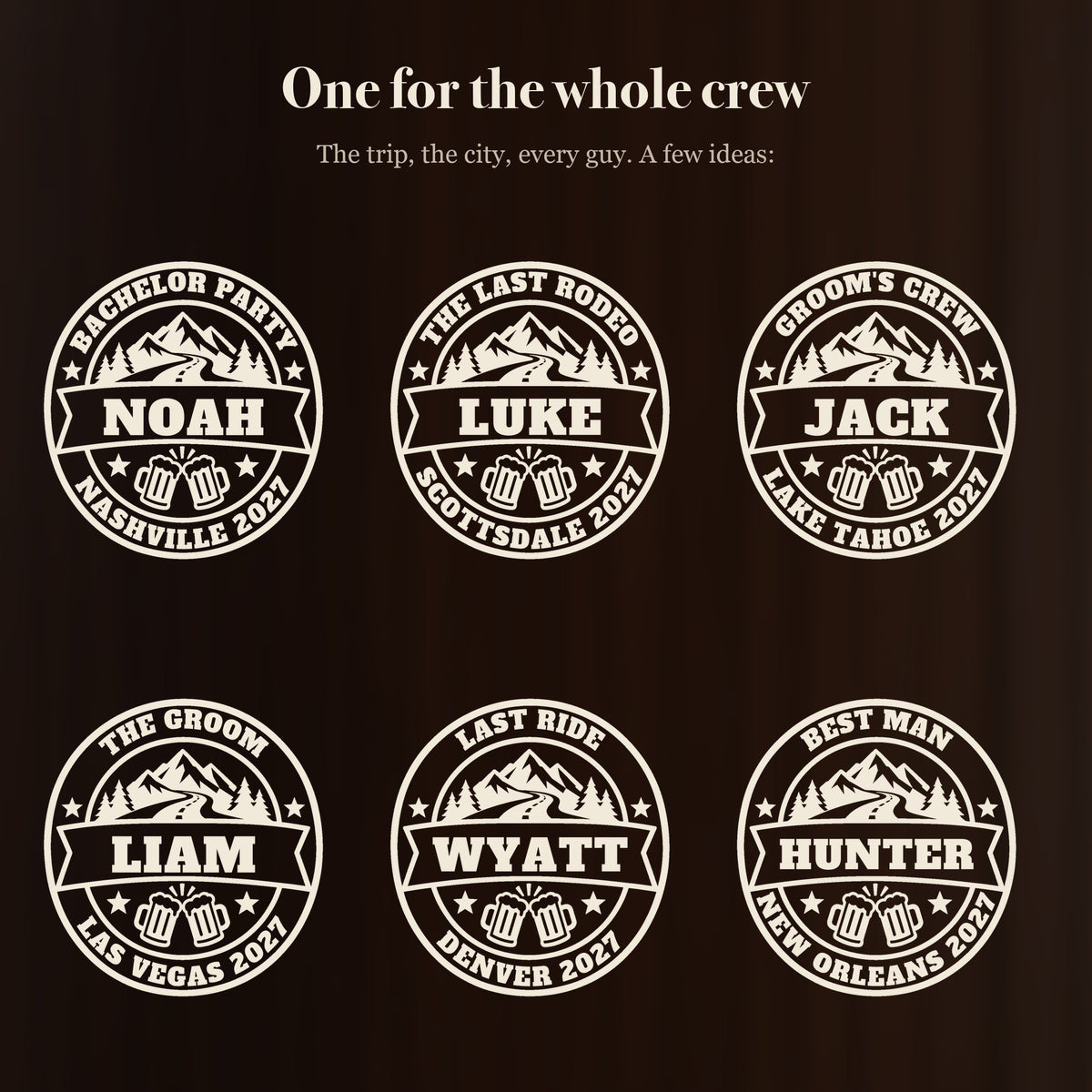 Six ways to engrave the bachelor party crew stein: Bachelor Party Noah, The Last Rodeo Luke, Groom's Crew Jack, The Groom Liam, Last Ride Wyatt and more