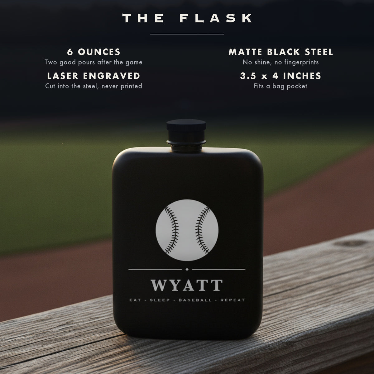 Specifications for the engraved baseball groomsmen flask, 6 ounces, matte black steel, laser engraved, 3.5 by 4 inches.