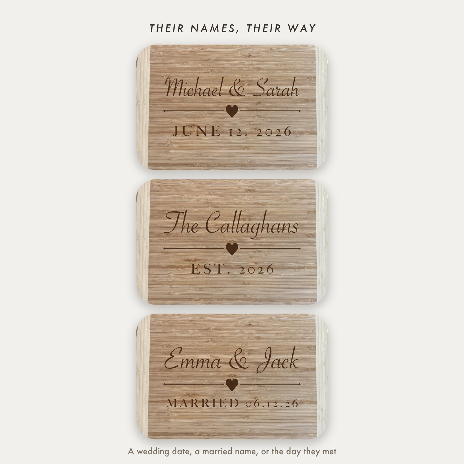 Three wedding cutting boards engraved with a couple name and date, a married surname and a married on date, showing how the second line can be used.