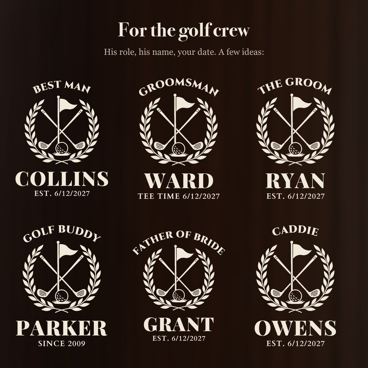 Six ways to engrave the golf groomsmen beer stein: Best Man Collins, Groomsman Ward, The Groom Ryan, Golf Buddy Parker and more