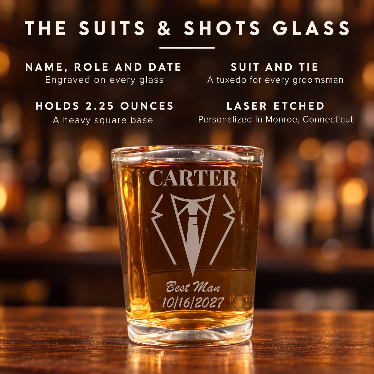 Details of the Suits and Shots groomsmen shot glass: his name, role and wedding date engraved with a suit and tie design, holds 2.25 ounces
