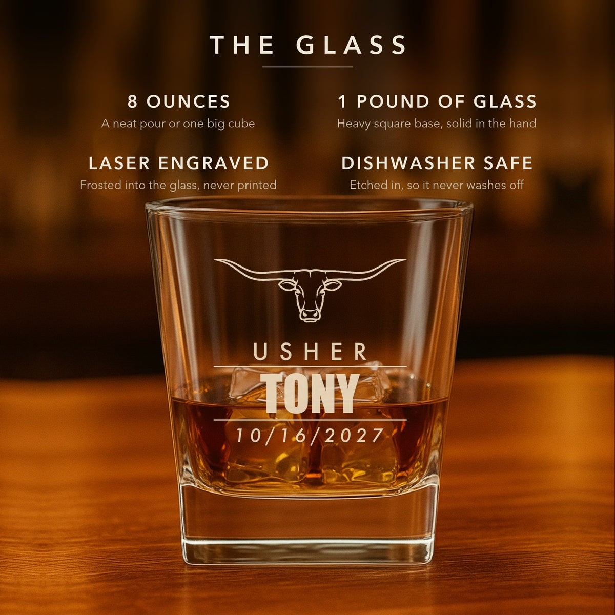 Details of the personalized groomsmen whiskey glass: 8 ounces, about 1 pound of glass, laser engraved and dishwasher safe, engraved Usher Tony