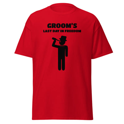 Groomsman's Last Day of Freedom T-Shirt