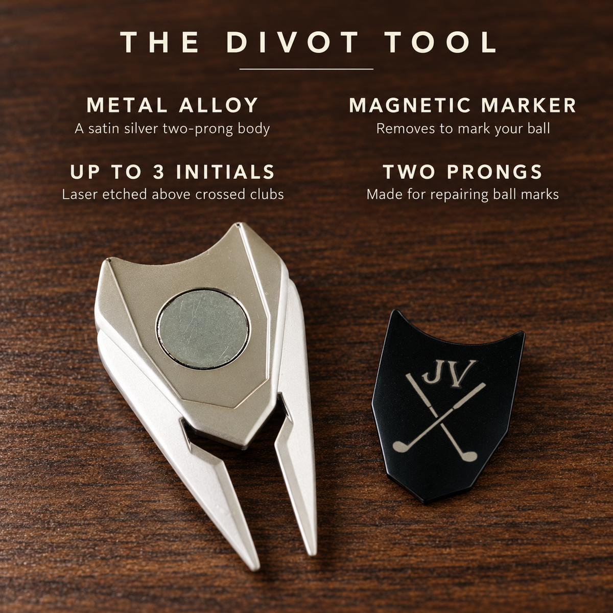 Details of the personalized golf tool: a satin silver two-prong divot tool, a magnetic ball marker and up to 3 initials laser etched