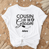 White Mens T-Shirt With Cousin Of The Groom Design