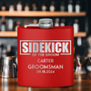 Red Groomsman Flask With Sidekick Of The Groom Design