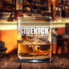 Sidekick Of The Groom Whiskey Glass