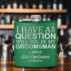 Green Groomsman Flask With The Real Proposal Design