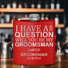 Red Groomsman Flask With The Real Proposal Design