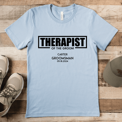 Light Blue Mens T-Shirt With Therapist Of The Groom Design